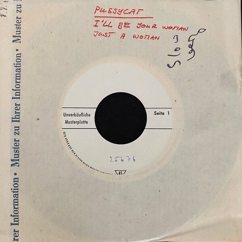 Pussycat (2) - I'll Be Your Woman (7", Single, TP)