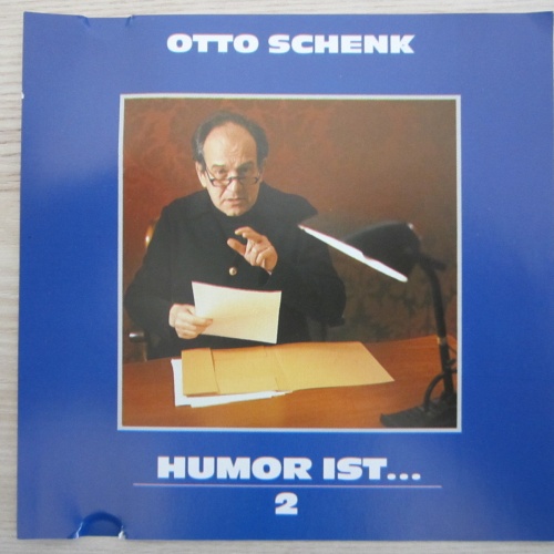 CD / OTTO SCHENK / HUMOR IST ..... / TEIL 2 / AUSTRIA / WM PRODUKTION / RAR /