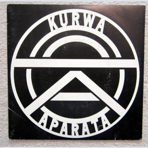 Single / KURWA APARATA / PUNK / RARITÄT /