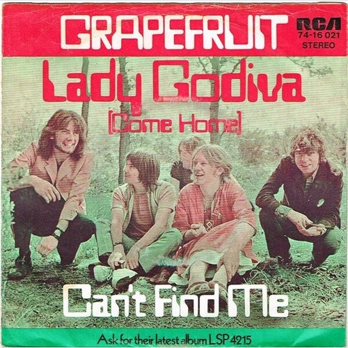Grapefruit - Lady Godiva (Come Home) (7", Single)