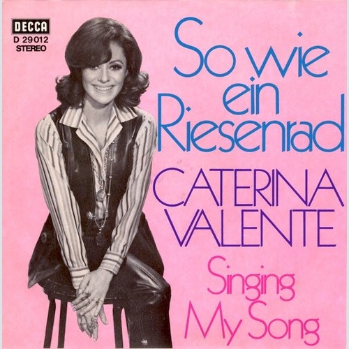 Caterina Valente - So Wie Ein Riesenrad (7", Single)