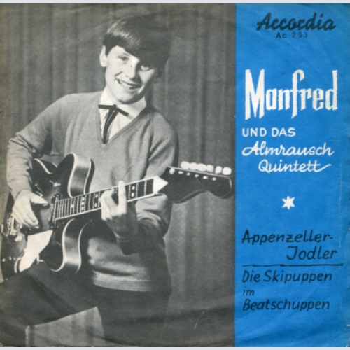 Manfred (14) Und Das Almrausch Quintett* - Appenzeller Jodler / Die Skipuppen...