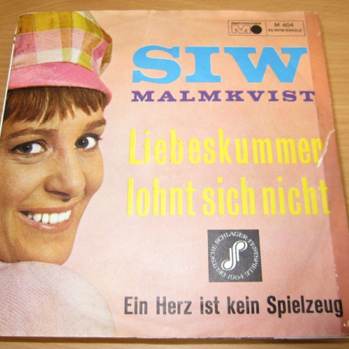 Single /  Siw Malmkvist ?– Liebeskummer Lohnt Sich Nicht / DE PRESS / RAR /