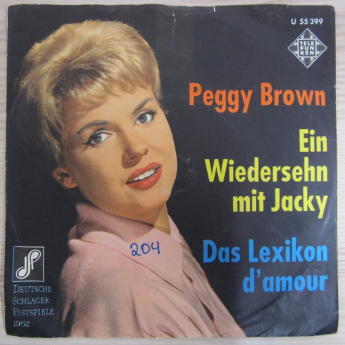 Single /  Peggy Brown – Ein Wiedersehn Mit Jacky / 1962 / RARITÄT /