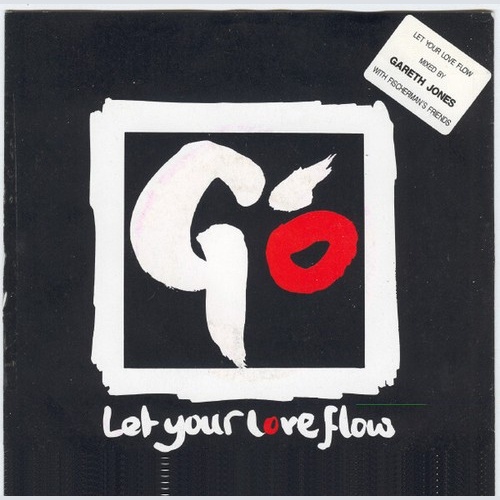 Go (2) - Let Your Love Flow (7", Single)