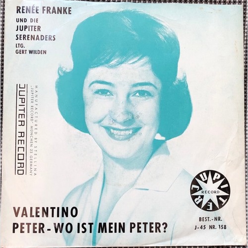 Renée Franke Und Die Jupiter Serenaders Ltg. Gert Wilden - Valentino / Peter ...
