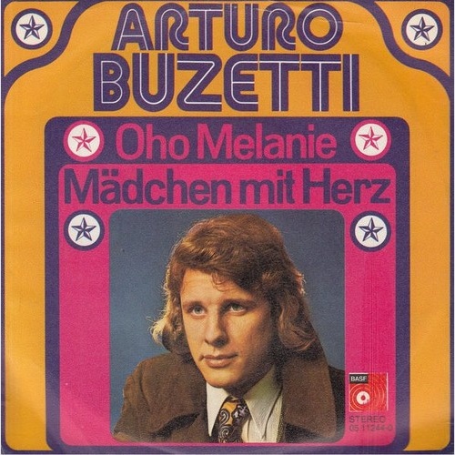 Arturo Buzetti - Oho Melanie (7", Single)