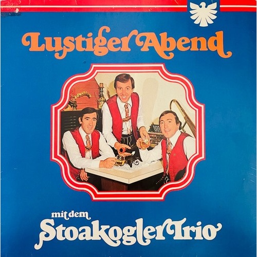 Stoakogler Trio - Lustiger Abend Mit Dem Stoakogler Trio (LP, Album)