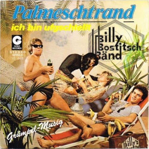 Billy Bostitsch Bänd - Palmeschtrand (7", Single)
