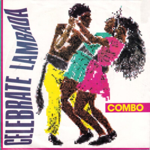 Combo (14) - Celebrate Lambada (7")