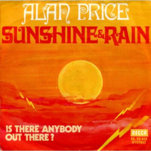 Alan Price - Sunshine & Rain (The Name Of The Game) (7", Single)