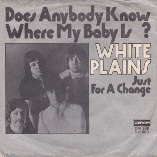 White Plains - Does Anybody Know Where My Baby Is? (7", Single)
