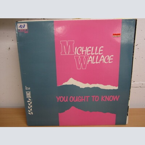 MS  / Michelle Wallace – You Ought To Know / BELGIUM PRESS / RAR /