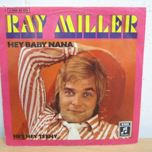 Single /  Ray Miller ?– Hey Baby Nana  / DE   PRESS / RAR /
