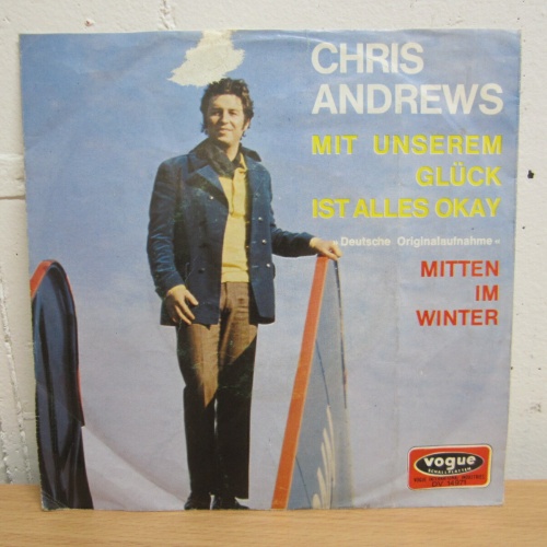 Single /  Chris Andrews  ?–  Mit Unserem Glück Ist Alles Okay / DE PRESS / RAR /