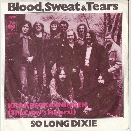 Blood, Sweat & Tears* - So Long Dixie (7", Single)