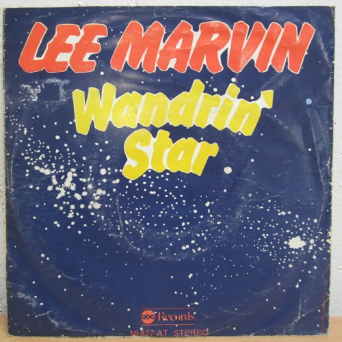 Single /  Lee Marvin ?– Wand'rin' Star    / DE PRESS / RAR /