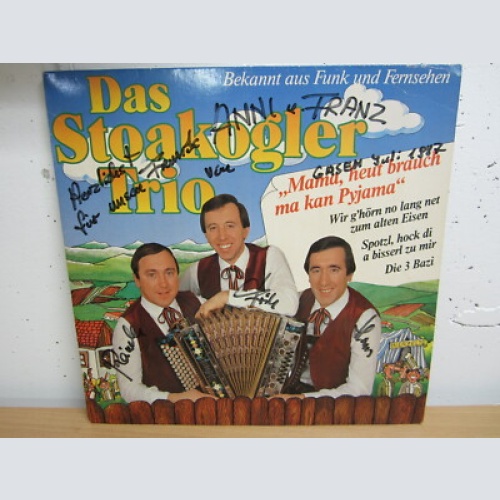 LP / Das Stoakogler Trio ?– Mama, Heut Brauch Ma Kan  / MIT AUTOGRAMM /  RAR /
