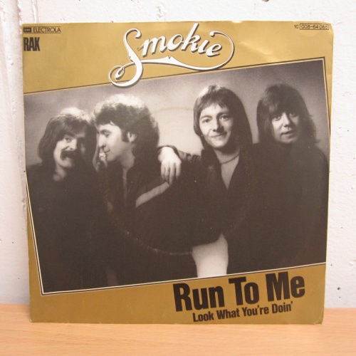 Single /  Smokie ?– Run To Me  / DE PRESS / RAR /