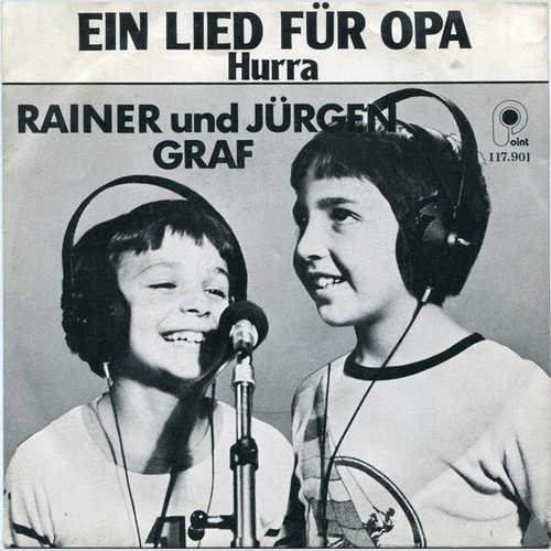 Rainer Und Jürgen Graf - Ein Lied Für Opa (7", Single)