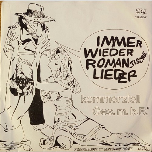 Kommerziell Ges. M. B. B. - Immer Wieder Romantische Lieder (7", Single)