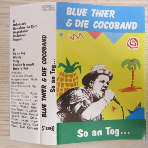 MC / BLUE THIER & DIE COCOBAND / TIMISCHL-STS / EAV / AUSTRIA / RAR /