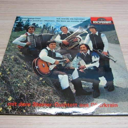 Single / Steiner Quintett aus Oberkrain - Frühlingsgrüsse / Schweiz Press / RAR