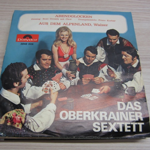 Single / Das Oberkrainer Sextett - Abendglocken / Austria / RAR /