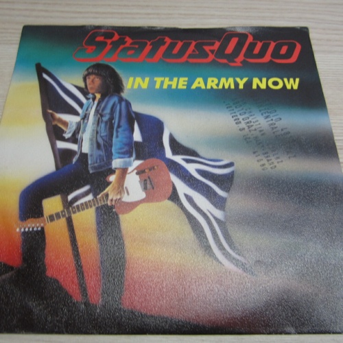 Single /  Status Quo ?– In The Army Now / NL  PRESS / RAR /