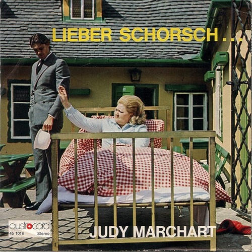 Judy Marchart - Lieber Schorsch... (7", Single)