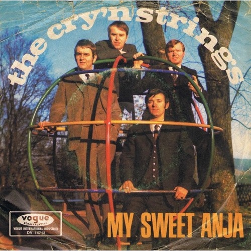 The Cry'n Strings - My Sweet Anja (7", Single)