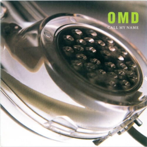 OMD* - Call My Name (7", Single)