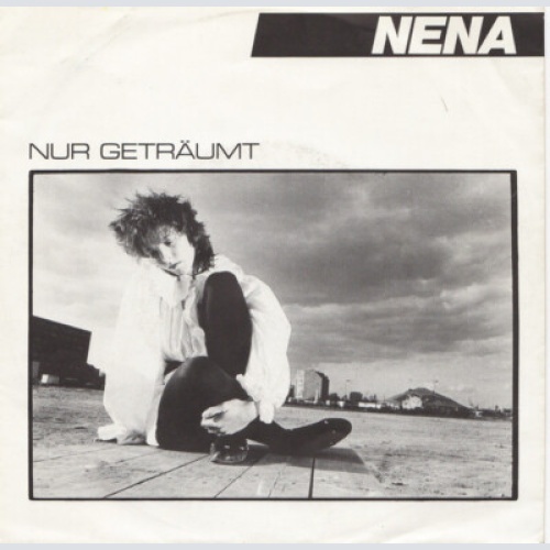 Nena - Nur Geträumt (7", Single, Fir)