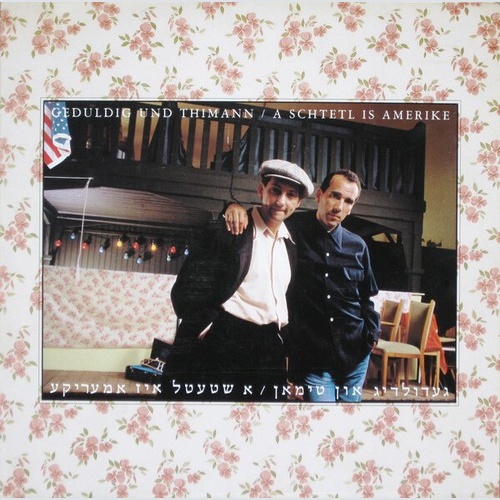 Geduldig Und Thimann - A Schtetl Is Amerike (LP, Album)