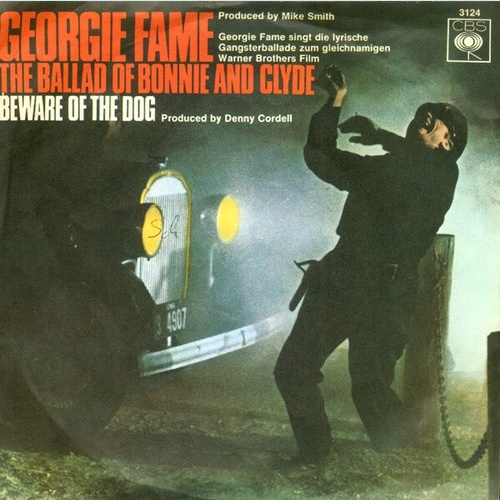 Georgie Fame - The Ballad Of Bonnie And Clyde (7", Single)