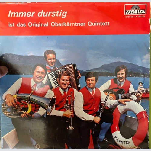 Das Original Oberkärntner Quintett - Immer Durstig Ist Das Original Oberkärnt...