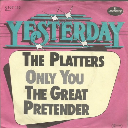 The Platters - Only You / The Great Pretender (7", Single)