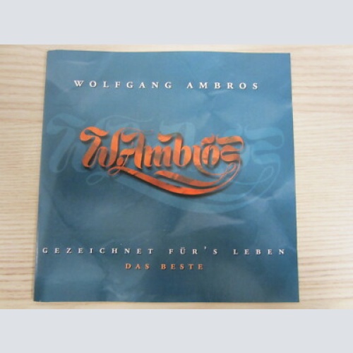 CD /  Wolfgang Ambros ?– Gezeichnet Für's Leben - Das Beste / RAR /