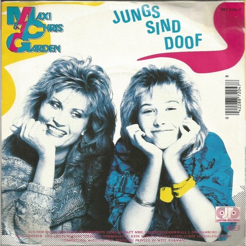 Maxi & Chris Garden - Jungs Sind Doof (7", Single)
