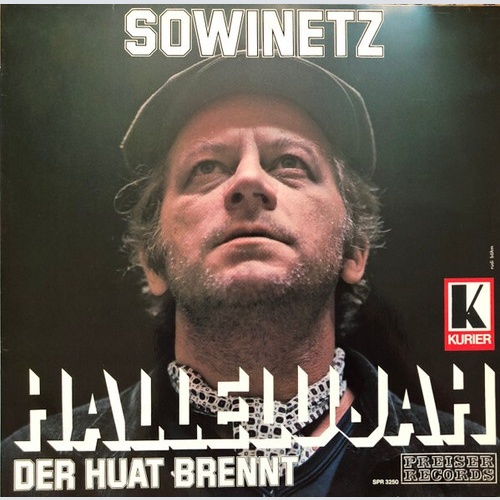 Sowinetz* - Hallelujah, Der Huat Brennt (LP, Album)