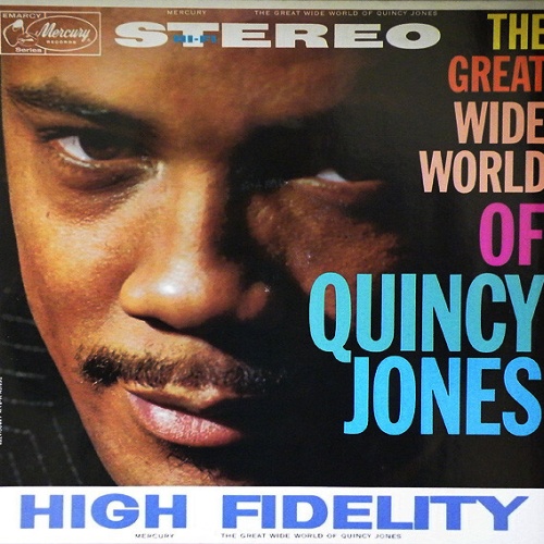 Quincy Jones - The Great Wide World Of Quincy Jones (LP, Album, RE)