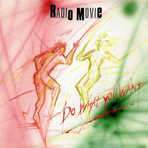 Radio Movie - Do What You Want (7", Single)