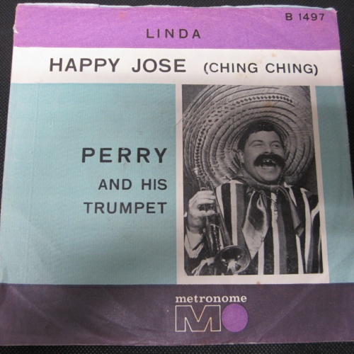 Single /  Perry And His Trumpet ?– Happy Jose  / DE   PRESS  / RAR /