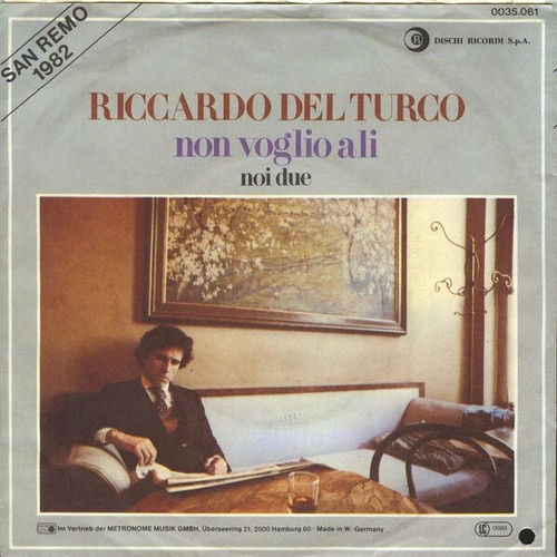 Riccardo del Turco - Non Voglio Ali / Noi Due (7", Single)