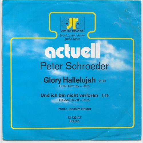 Peter Schroeder (3) - Glory Hallelujah (7", Single, Promo)
