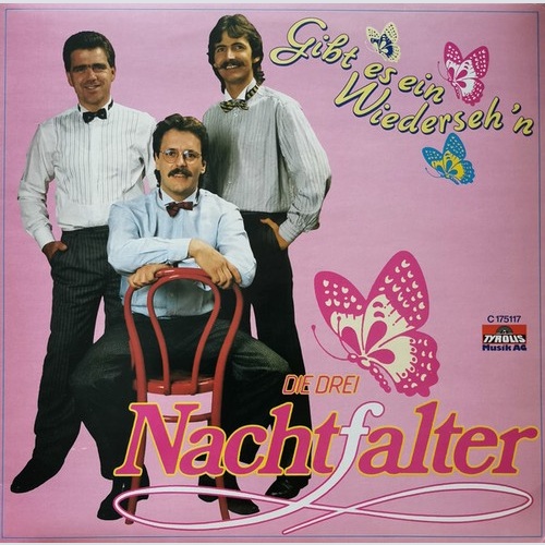 Die Drei Nachtfalter - Gibt Es Ein Wiederseh'n (LP, Album)