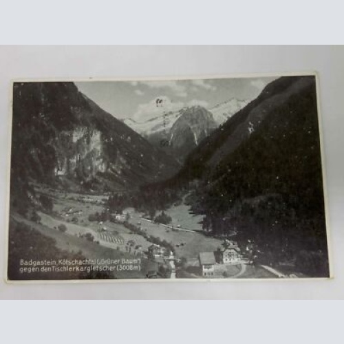 Badgastein Kötschachtal gegen den Tischlerkargletscher 3008m 50412