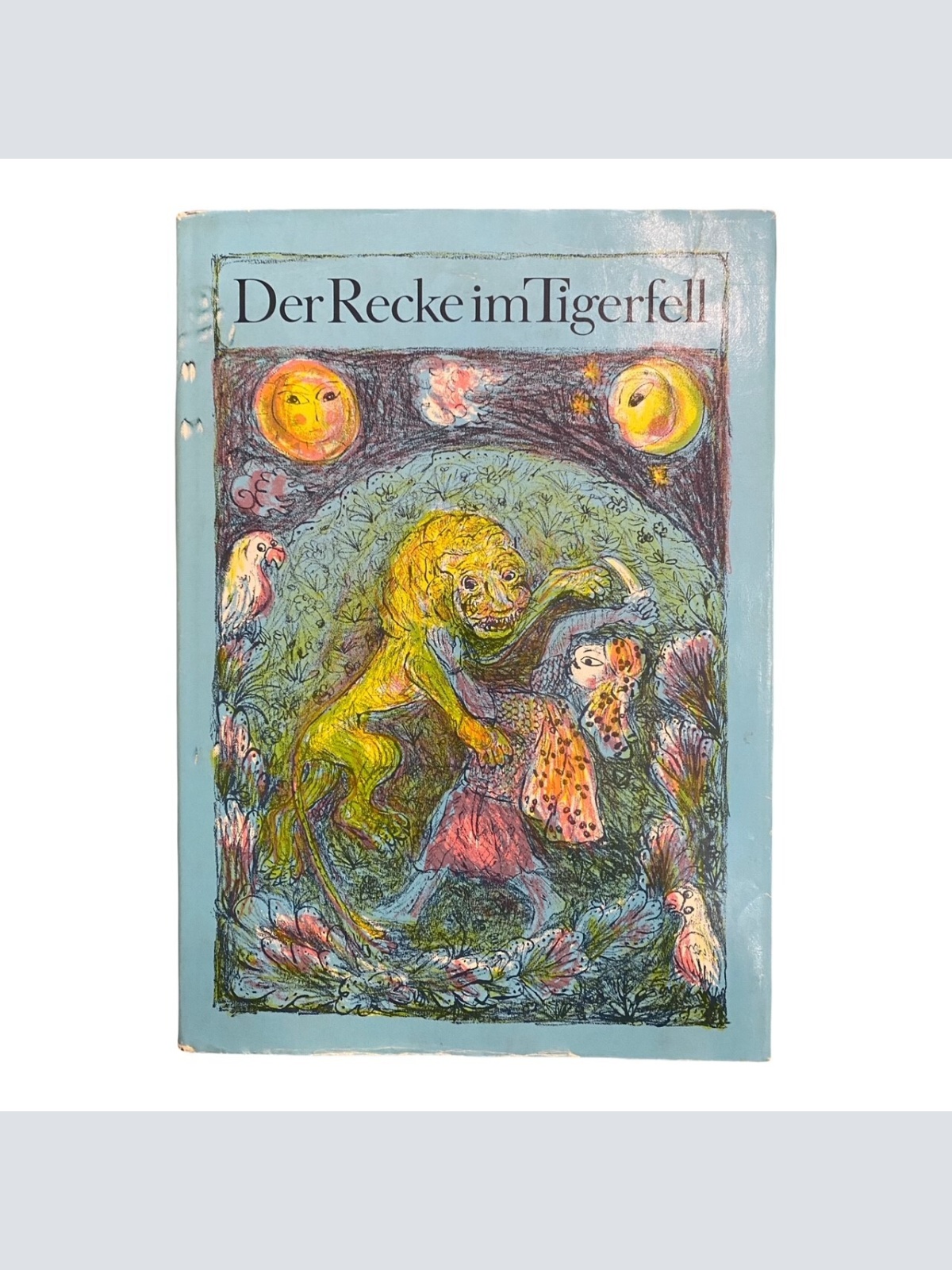 1769 Viktoria Ruika-Franz DER RECKE IM TIGERFELL. Nach Rustaweli