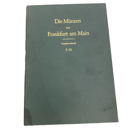 2992 Paul Joseph DIE MÜNZEN VON FRANKFURT AM MAIN SUPPLEMENTBAND I+II HC +Abb