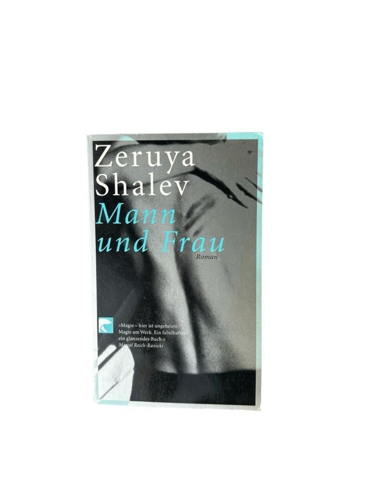Mann und Frau (Berliner Taschenbuch Verlag (BTV)) Roman Shalev, Zeruya: